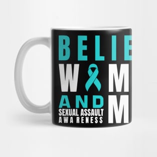 Believe Women & Men Sexual Assault Awareness Ribbon Mug